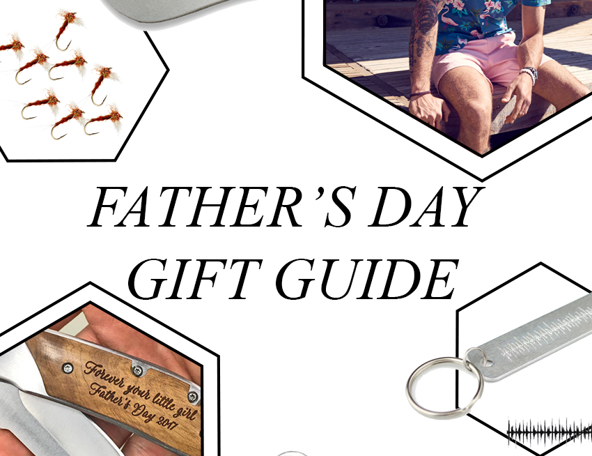 Father’s Day Gift Guide 2017